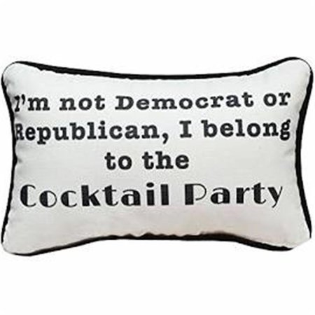 MANUAL WOODWORKERS & WEAVERS Manual Woodworkers & Weavers SWDRCP 12.5 x 8.5 in. I am not a Democrat or Republican; I Belong to the Cocktail Party SWDRCP